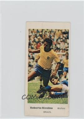 1971 Lyons Maid International Footballers - [Base] #8 - Roberto Rivelino [Good to VG‑EX]