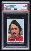 Johan Cruijff [PSA 2 GOOD]