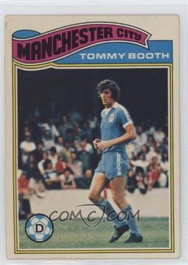 1978-79 Topps English Footballers - [Base] #253 - Tommy Booth