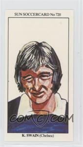 1978 The Sun Soccercards - [Base] #720 - Midfielders - Ken Swain