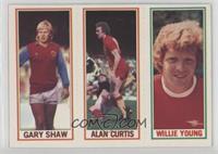 Gary Shaw, Alan Curtis, Willie Young