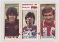 Colin Gibson, Paul Mariner, Gary Rowell [Noted]