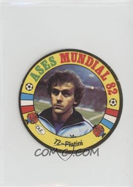 1982 Francisco Mas Ases Mundial 82 - [Base] #72 - Michel Platini [EX to NM]