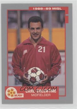 1988-89 Pacific MISL - [Base] #65 - Carl Valentine