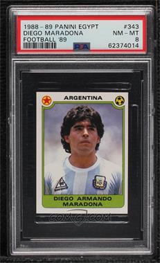 1988-89 Panini Football 89 (Egypt) - [Base] #343 - Diego Maradona [PSA 8 NM‑MT]