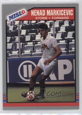 1989-90 Pacific MISL - [Base] #92 - Nenad Markicevic