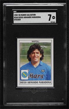 1989-90 Panini Calciatori Stickers - [Base] #260 - Diego Armando Maradona [SGC 7 NM]