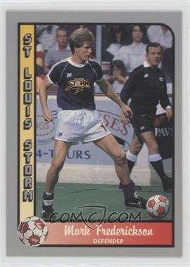 1990-91 Pacific MSL - [Base] #115 - Mark Frederickson