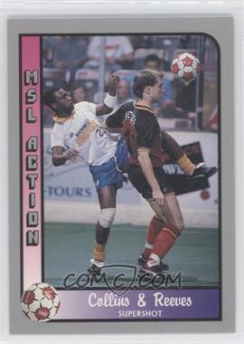 1990-91 Pacific MSL - [Base] #208 - MSL Action - Ben Collins, Dev Reeves