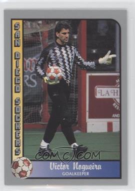 1990-91 Pacific MSL - [Base] #4 - Victor Nogueira