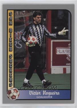 1990-91 Pacific MSL - [Base] #4 - Victor Nogueira