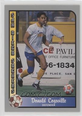 1990-91 Pacific MSL - [Base] #92 - Donald Cagsville