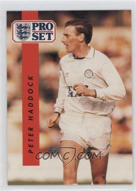 1990-91 Pro Set - [Base] #91 - Peter Haddock 