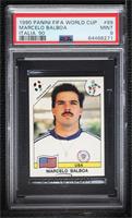 Marcelo Balboa [PSA 9 MINT]