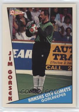 1991-92 Pacific MSL - [Base] #112 - Jim Gorsek