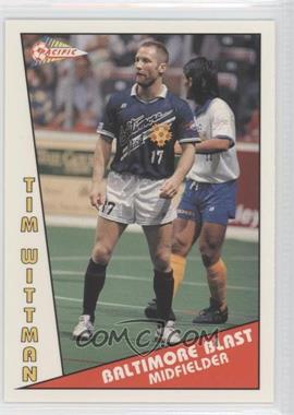 1991-92 Pacific MSL - [Base] #59 - Tim Wittman