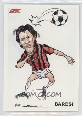 1991-92 Score Italian - [Base] #356 - La Supersquadra - Franco Baresi