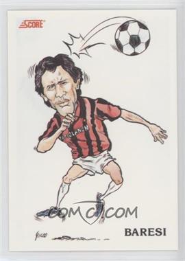 1991-92 Score Italian - [Base] #356 - La Supersquadra - Franco Baresi