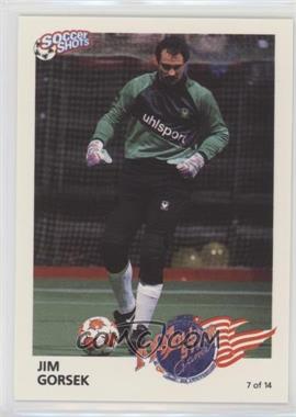 1991 Soccer Shots MSL - All-Stars #7 - Jim Gorsek