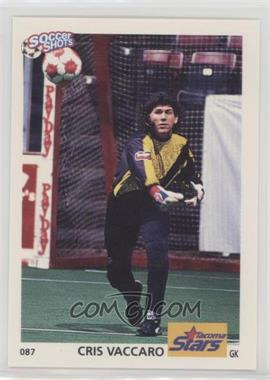 1991 Soccer Shots MSL - [Base] #087 - Cris Vaccaro