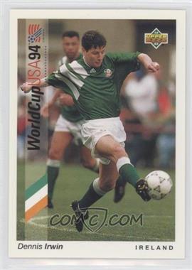 1993 Upper Deck World Cup 94 Preview English/German - [Base] #154 - Dennis Irwin