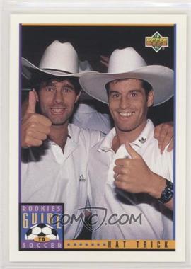 1993 Upper Deck World Cup 94 Preview English/Spanish - [Base] #124 - Rookies Guide to Soccer - Hat Trick (Roy Wegerle, John Harkes)