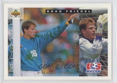 1993 Upper Deck World Cup 94 Preview English/Spanish - [Base] #163 - From The Sidelines - Brad Friedel