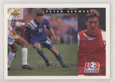 1993 Upper Deck World Cup 94 Preview English/Spanish - [Base] #165 - From The Sidelines - Peter Vermes