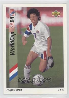 1993 Upper Deck World Cup 94 Preview English/Spanish - [Base] #7 - Hugo Perez