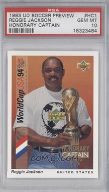 1993 Upper Deck World Cup 94 Preview English/Spanish - Honorary Captain #HC1 - Reggie Jackson [PSA 10 GEM MT]