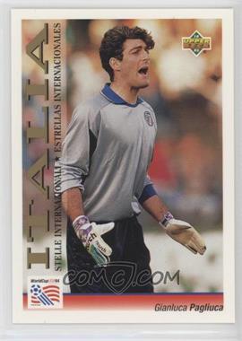 1993 Upper Deck World Cup 94 Preview Spanish/Italian - [Base] #113 - International Stars - Gianluca Pagliuca