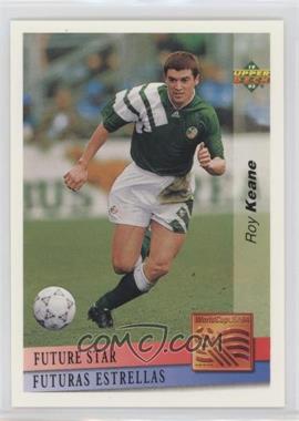1993 Upper Deck World Cup 94 Preview Spanish/Italian - [Base] #133 - Future Star - Roy Keane
