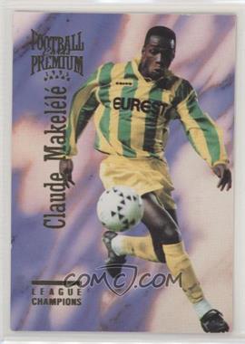 1994-95 Panini France UNFP Official Football Cards Premium - [Base] #071 - Claude Makelele