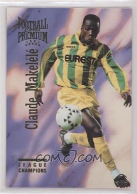 1994-95 Panini France UNFP Official Football Cards Premium - [Base] #071 - Claude Makelele