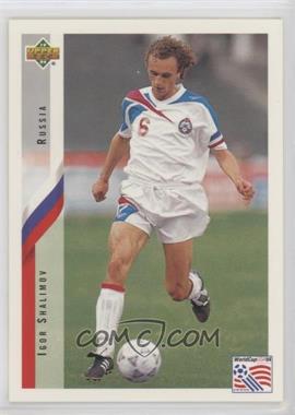 1994 Upper Deck World Cup English/Spanish - [Base] #251 - Igor Shalimov