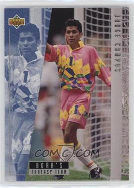 1994 Upper Deck World Cup English/Spanish - Bora's Fantasy Team #B1 - Jorge Campos