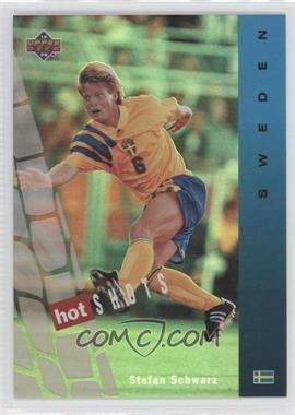 1994 Upper Deck World Cup English/Spanish - Hot Shots #HS3 - Stefan Schwarz