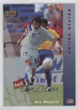 1994 Upper Deck World Cup English/Spanish - Hot Shots #HS9 - Roy Wegerle