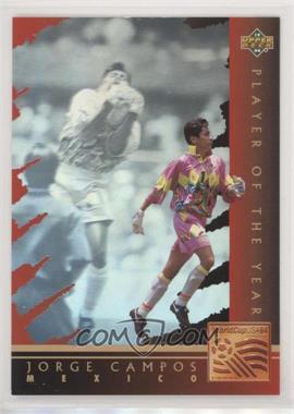 1994 Upper Deck World Cup English/Spanish - Player of the Year #WC6 - Jorge Campos