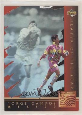 1994 Upper Deck World Cup English/Spanish - Player of the Year #WC6 - Jorge Campos [Good to VG‑EX]