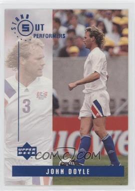 1994 Upper Deck World Cup English/Spanish - Standout Performers #S10 - John Doyle