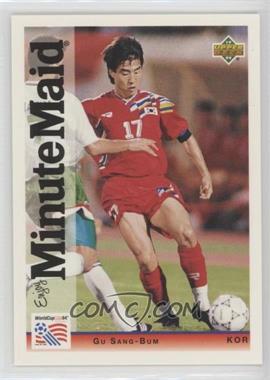 1994 Upper Deck World Cup Minute Maid - [Base] #12 - Gu Sang-Bum