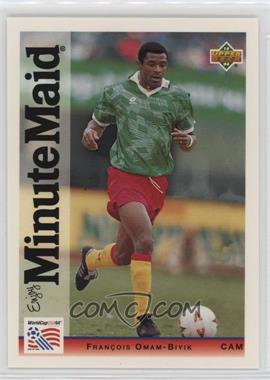 1994 Upper Deck World Cup Minute Maid - [Base] #8 - Francois Omam Biyik