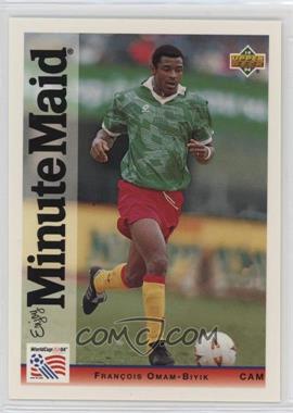 1994 Upper Deck World Cup Minute Maid - [Base] #8 - Francois Omam Biyik