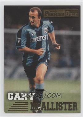 1996 Merlin Premier Gold  - [Base] #040 - Gary McAllister [EX to NM]