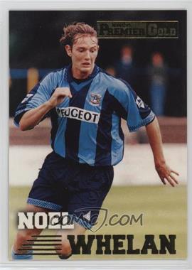 1996 Merlin Premier Gold  - [Base] #041 - Noel Whelan