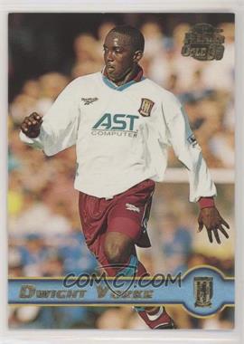 1997-98 Merlin Premier Gold  - [Base] #016 - Dwight Yorke [EX to NM]