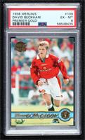 David Beckham [PSA 6 EX‑MT]