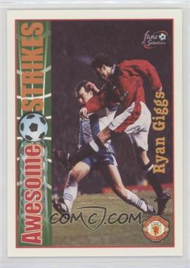 1997 Futera Fans Selection Manchester United - [Base] #57 - Awesome Strikes - Ryan Giggs