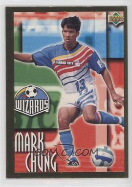 1997 Upper Deck Bandai MLS - [Base] - Gold #17 - Mark Chung